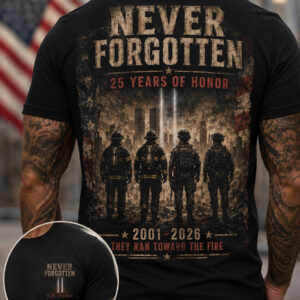 9/11 Memorial 25th Anniversary Never Forget T-Shirt Patriot Day Remembrance Gift - FZ