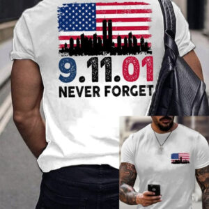 9/11 Memorial Never Forget T-Shirt Never Forget Twin Towers Tee Gift For Dad - FZ