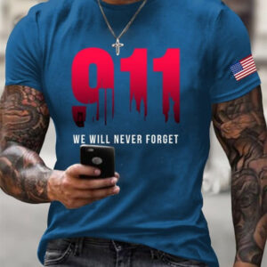 9/11 Memorial Never Forget T-Shirt September 11 2001 Shirt Gift For Men - FZ
