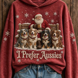 Aussie Dog Owner Hoodie I Prefer Aussies Apparel Gift For Girlfriend - Gypsysystersgift
