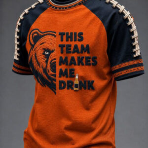 Bears Football Merch This Team Makes Me Drink T-Shirt Game Day Attire Football Lovers Gifts - FZ