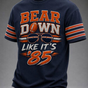 Bears Merch Bears Down Like It's 85 T-Shirt Football Game Day Clothing Best Gifts - FZ