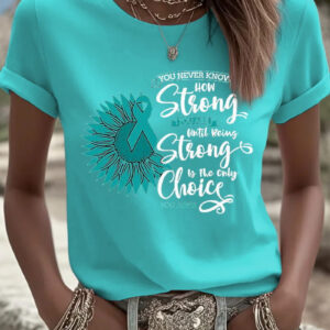 Women's Ovarian Cancer You Never Know How Strong T-Shirt Cancer Fighter Clothes Gift Ideas - Gypsysystersgift