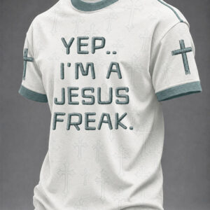 Yep I'm A Jesus Freak Faith T-Shirt Bible Verse Apparel Gift For Friend - Gypsysystersgift