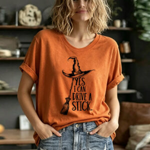 Yes I Can Drive A Stick T-Shirt Sarcastic Witchcraft Broom Apparel Gift For Women - Gypsysystersgift